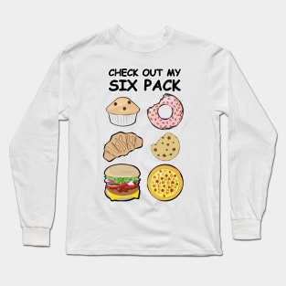 Check Out My Six Pack - Mixed Foods Long Sleeve T-Shirt